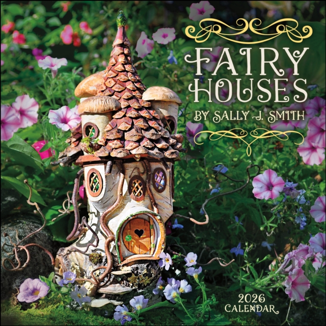 Fairy Houses 2026 Wall Calendar