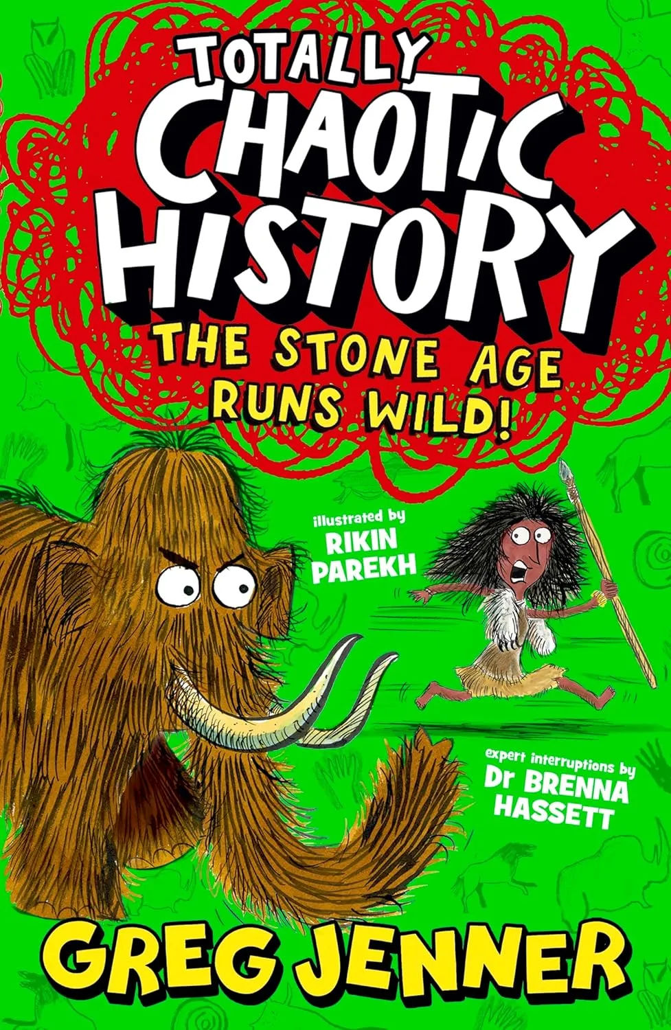 Totally Chaotic History
