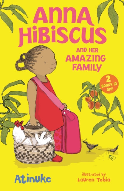 Anna Hibiscus and Her Amazing Family