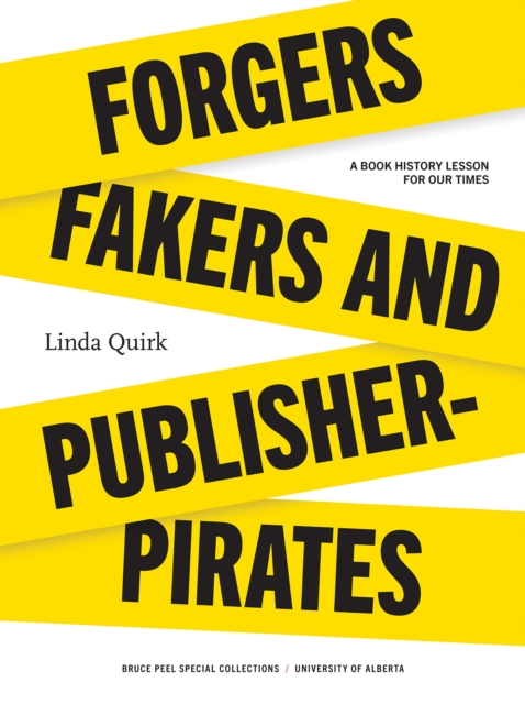 Forgers, Fakers, and Publisher-Pirates