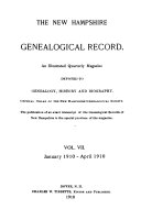 The New Hampshire Genealogical Record, Vol. 7, 1910 and combined index to all volumes