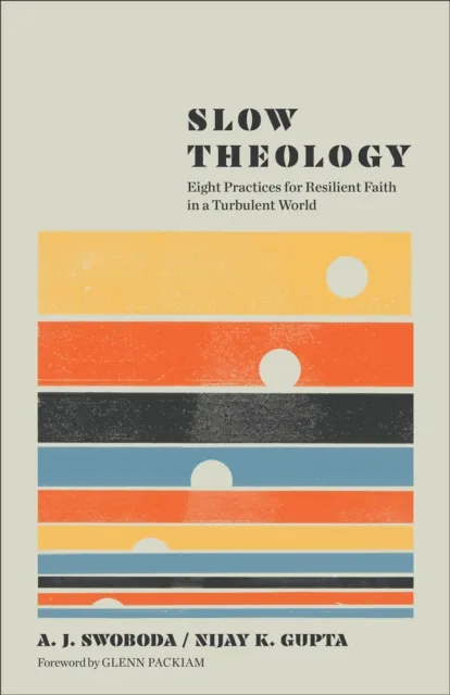 Slow Theology