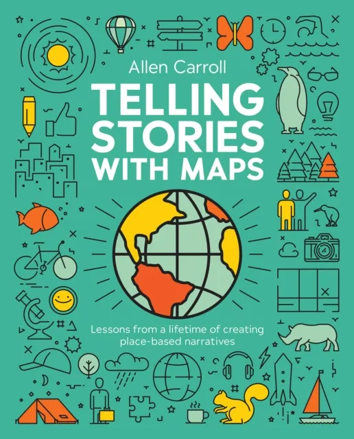 Telling Stories with Maps
