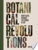 Botanical Revolutions