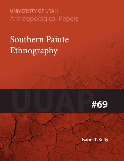 Southern Paiute Ethnography