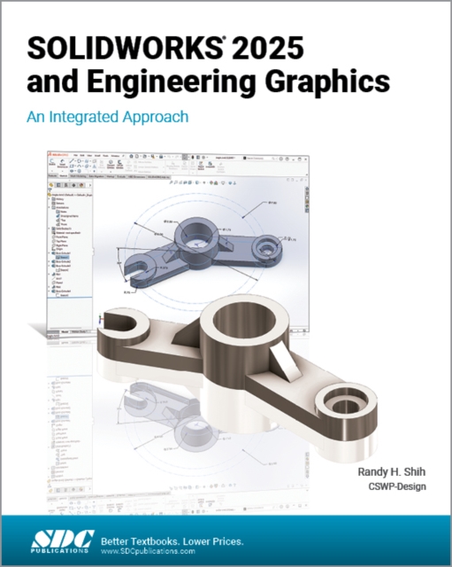 SOLIDWORKS 2025 and Engineering Graphics