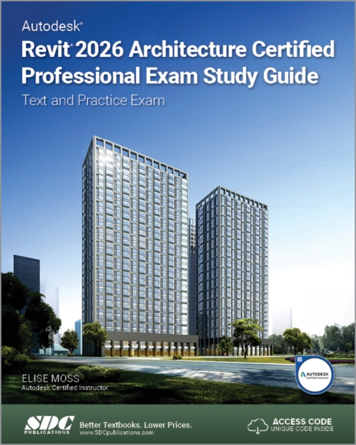 Autodesk Revit 2026 Architecture Certified Professional Exam Study Guide