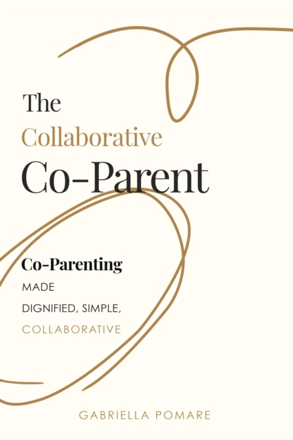 The Collaborative Co Parent