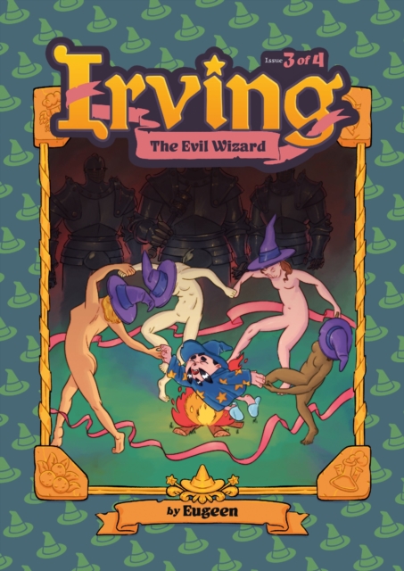 Irving the Evil Wizard Issue 3