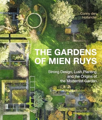 The Gardens of Mien Ruys
