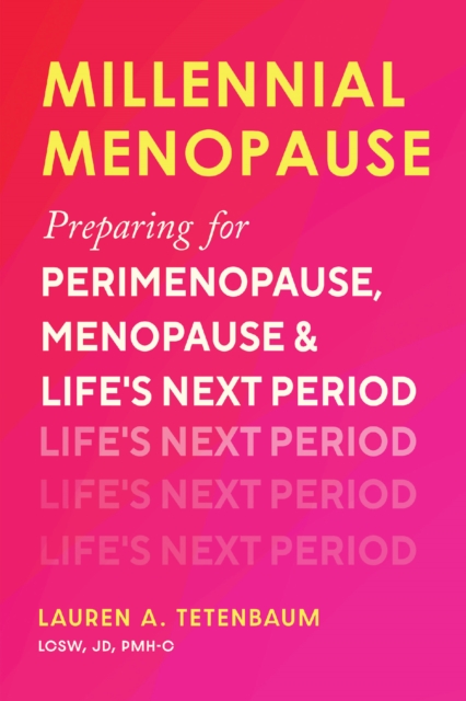 Millennial Menopause