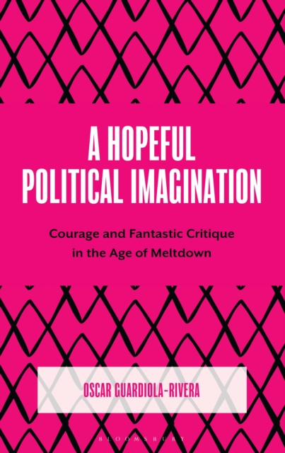 A Hopeful Political Imagination