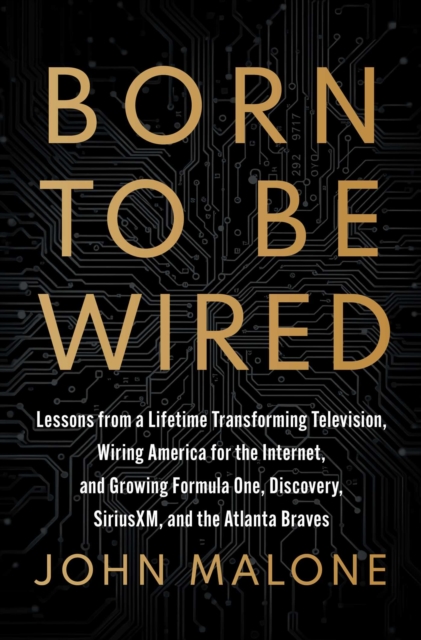 Born to Be Wired