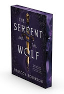 The Serpent and the Wolf