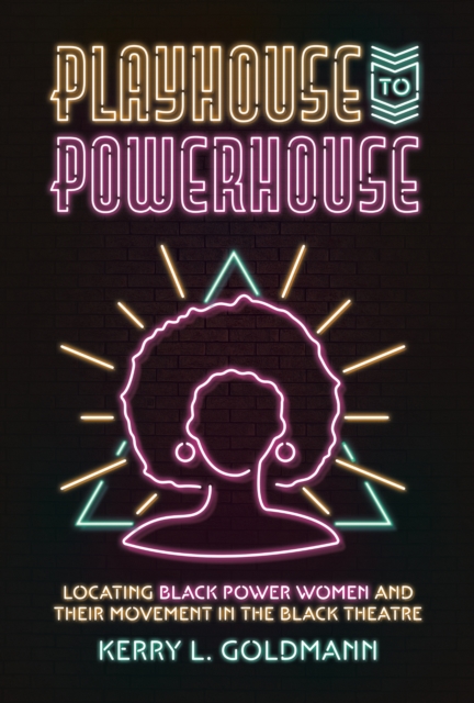 Playhouse to Powerhouse