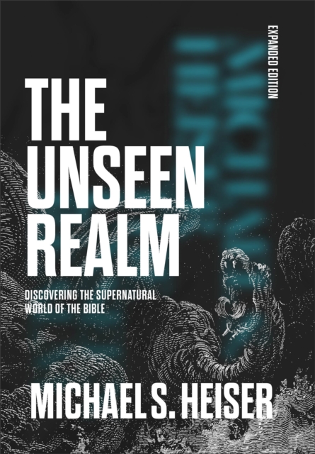 The Unseen Realm (Expanded Edition)