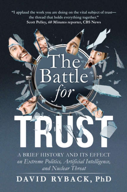 The Battle for Trust