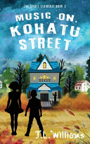 Music on Kohatu Street