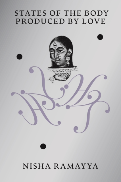 States of the Body Produced by Love