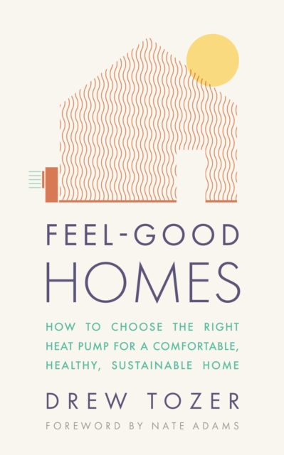 Feel-Good Homes