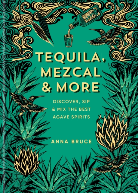 Tequila, Mezcal & More