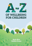 A-Z of Wellbeing for Children