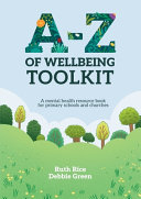 A-Z of Wellbeing Toolkit