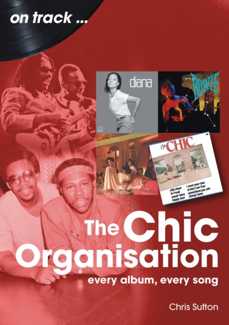 The Chic Organisation On Track