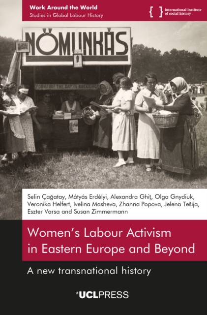 Women’s Labour Activism in Eastern Europe and Beyond