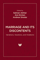 Marriage and Its Discontents
