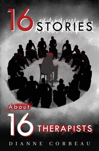 16 Stories About 16 Therapists