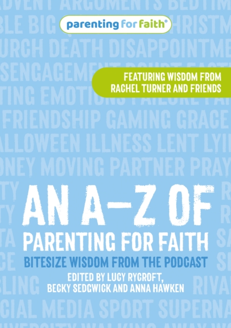 An A–Z of Parenting for Faith