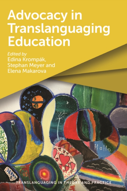 Advocacy in Translanguaging Education