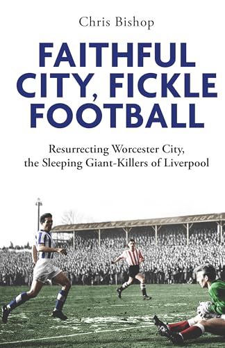 Faithful City, Fickle Football
