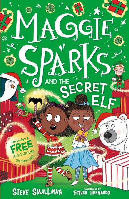 Maggie Sparks and the Secret Elf