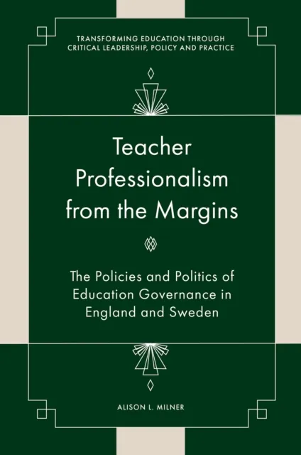 Teacher Professionalism from the Margins