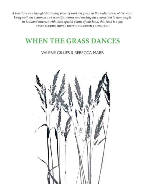 When the Grass Dances