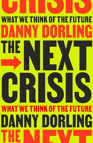 The Next Crisis