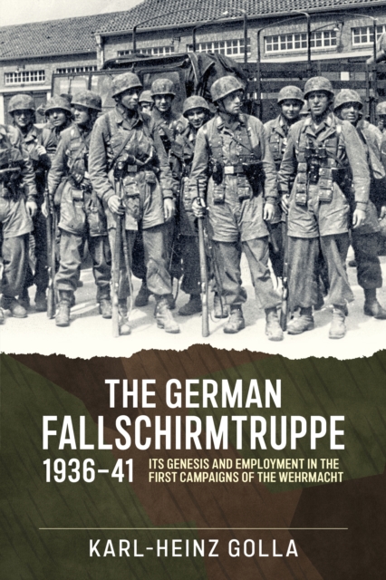 The German Fallschirmtruppe 1936-41