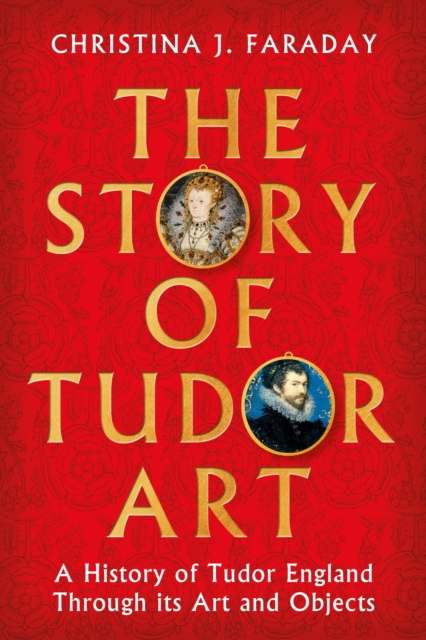 The Story of Tudor Art