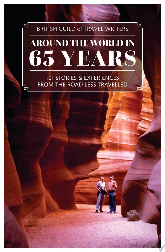 Around the World in 65 years