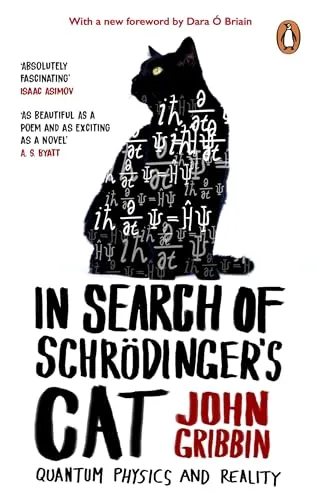 In Search Of Schrodinger's Cat : Updated Edition