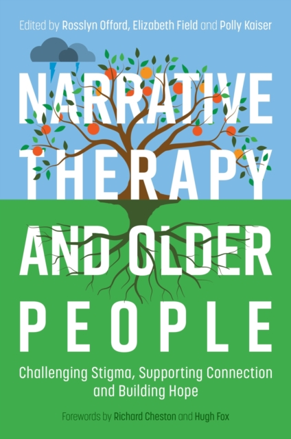 Narrative Therapy and Older People