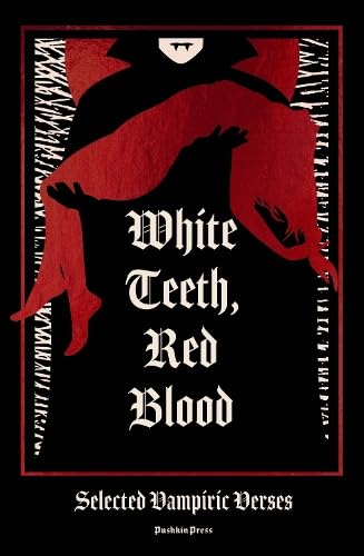 White Teeth, Red Blood