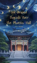Ink-Draped Threads Over the Phoenix Hall