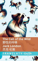 The Call of the Wild / 野性的呼唤