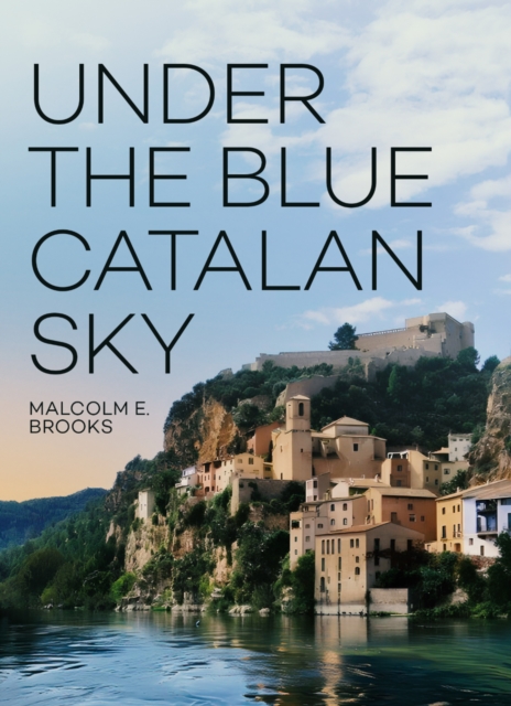 Under the Blue Catalan Sky