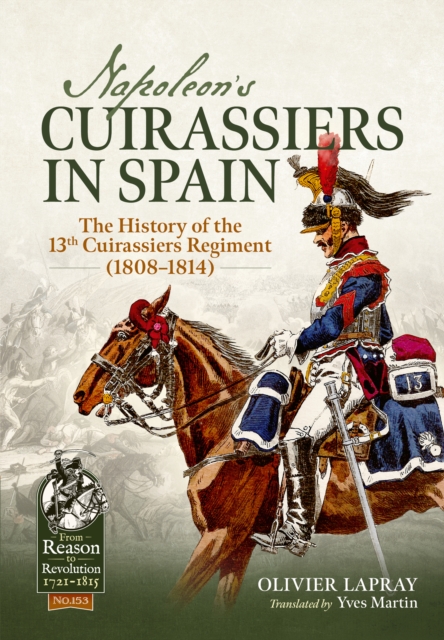 Napoleon's Cuirassiers in Spain