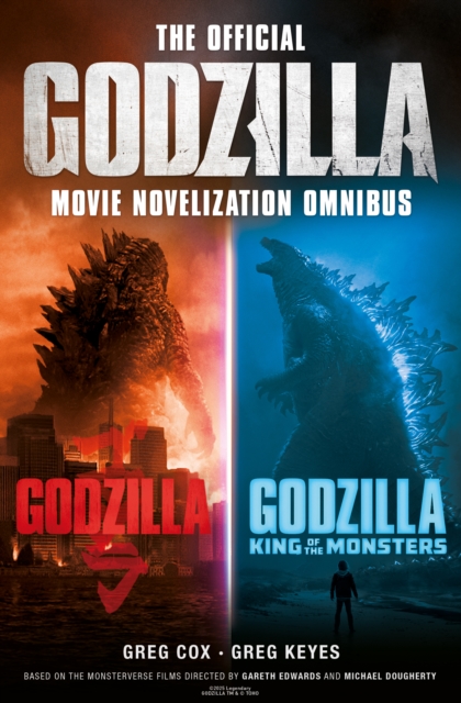 The Official Godzilla Movie Novelization Omnibus (Godzilla, Godzilla