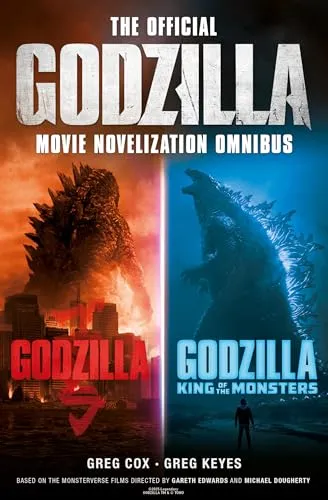 The Official Godzilla Movie Novelization Omnibus (Godzilla, Godzilla